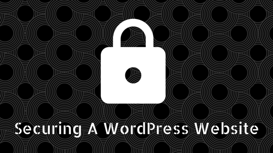 Securing A WordPress Website